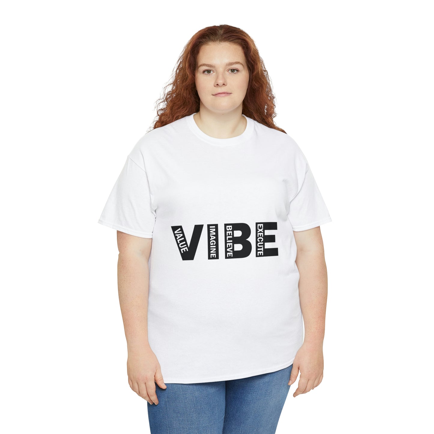 Unleash your VIBE T shirt