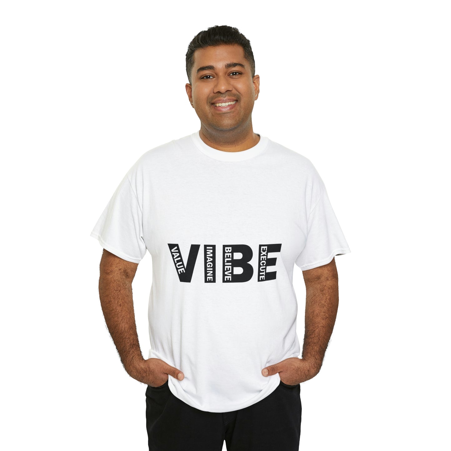 Unleash your VIBE T shirt