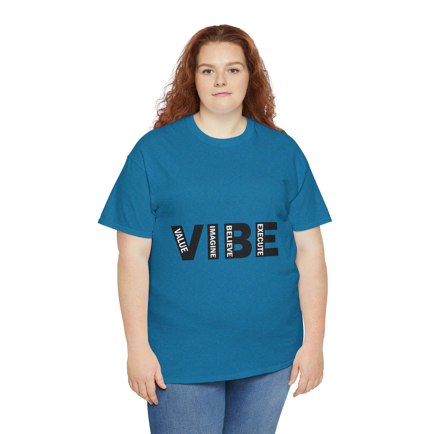 Unleash your VIBE T shirt