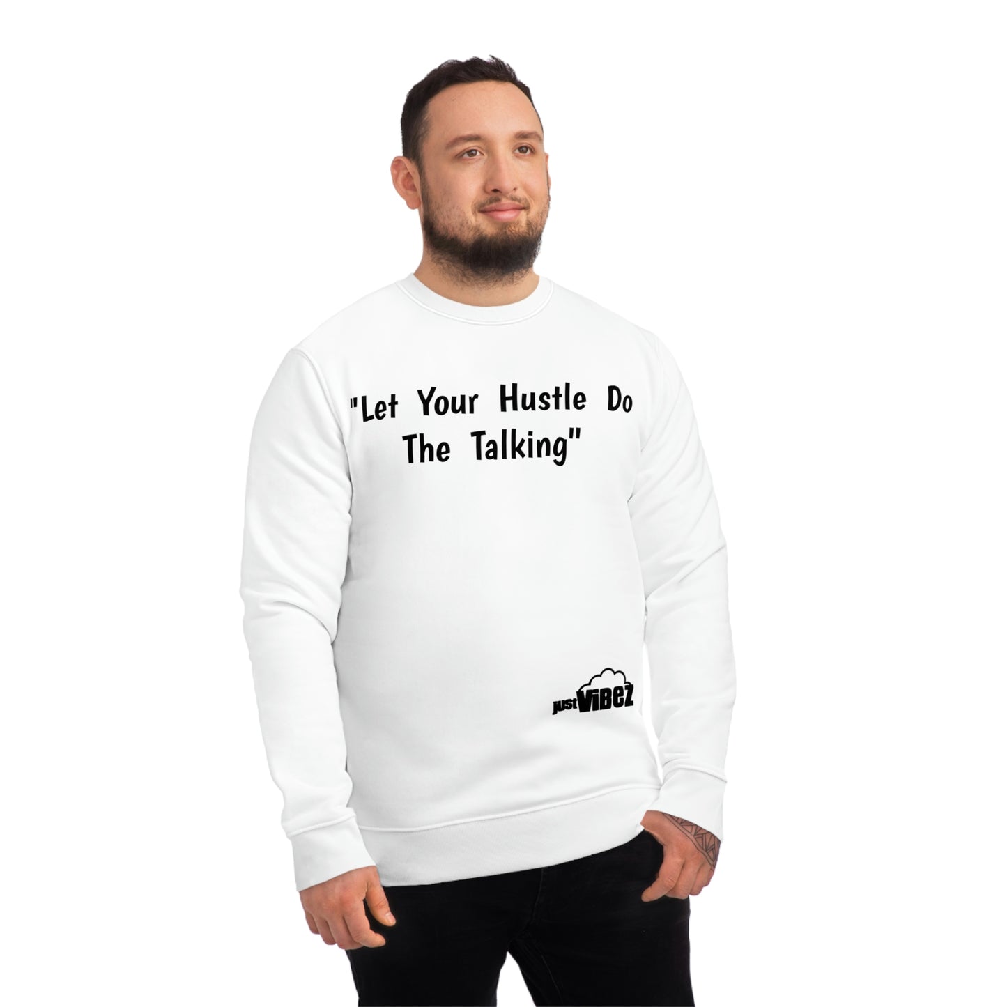 HUSTLER'S VIBE Changer Sweatshirt (Unisex)