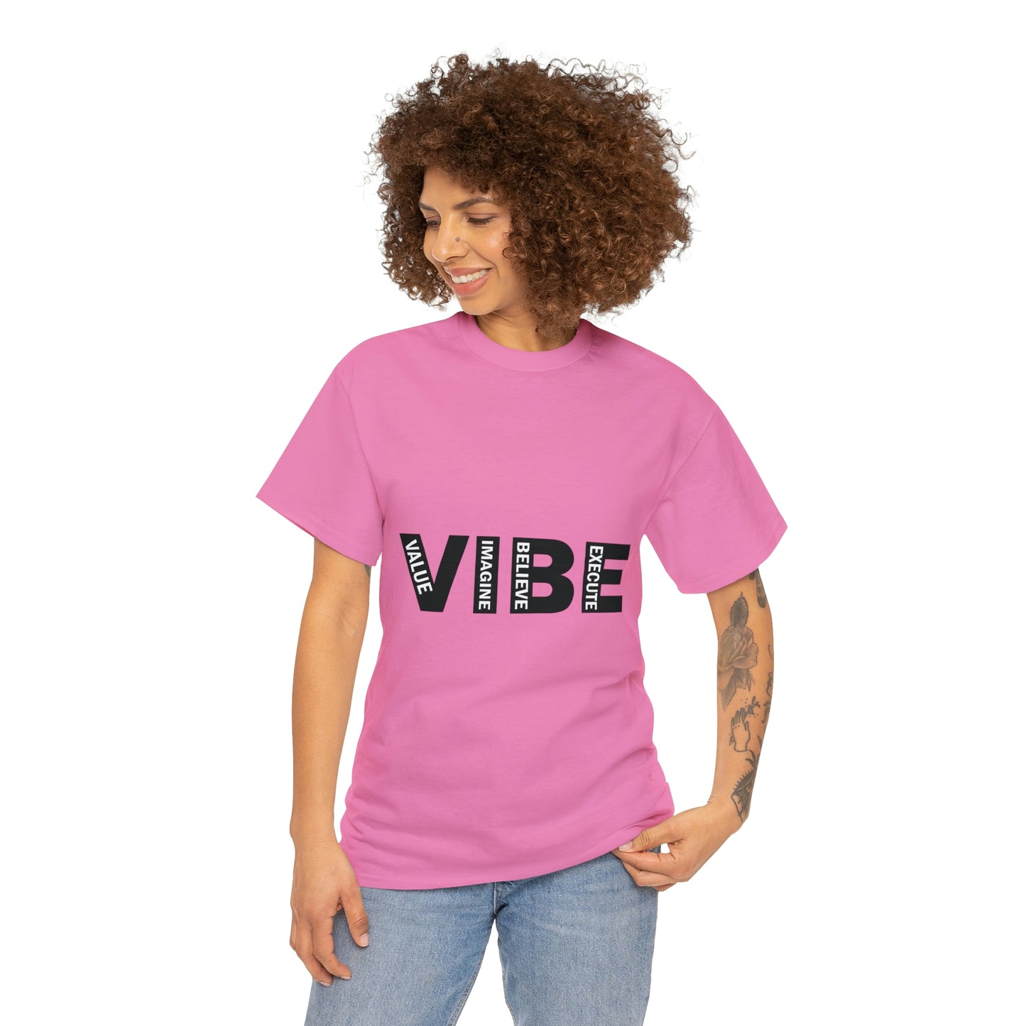 Unleash your VIBE T shirt