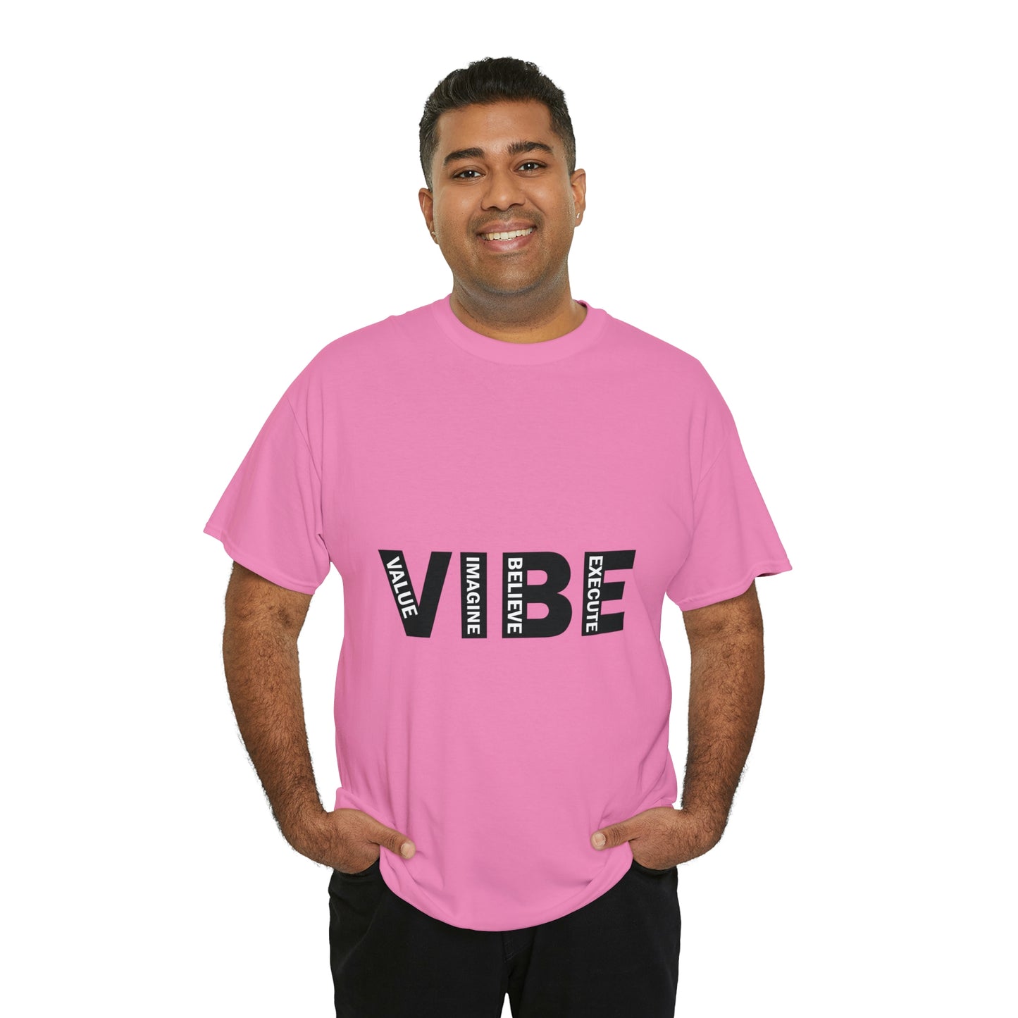 Unleash your VIBE T shirt