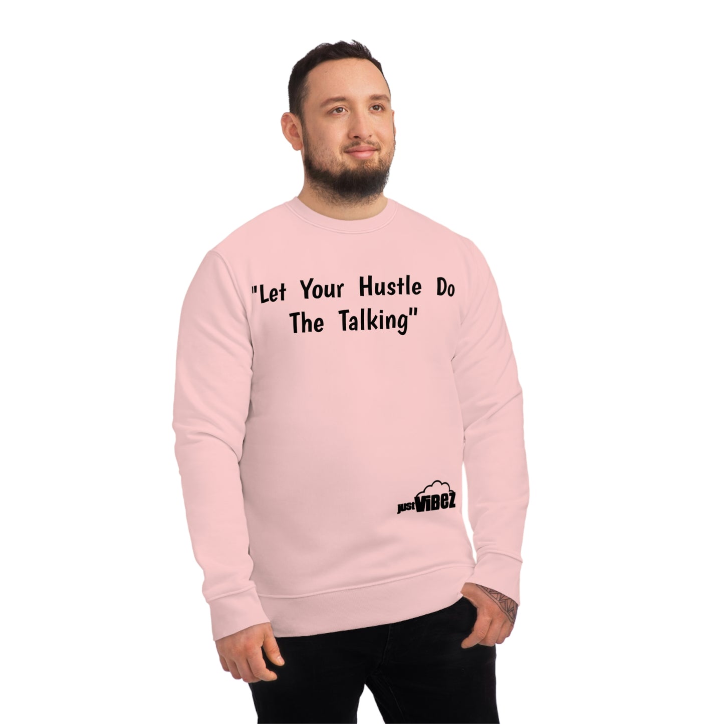 HUSTLER'S VIBE Changer Sweatshirt (Unisex)