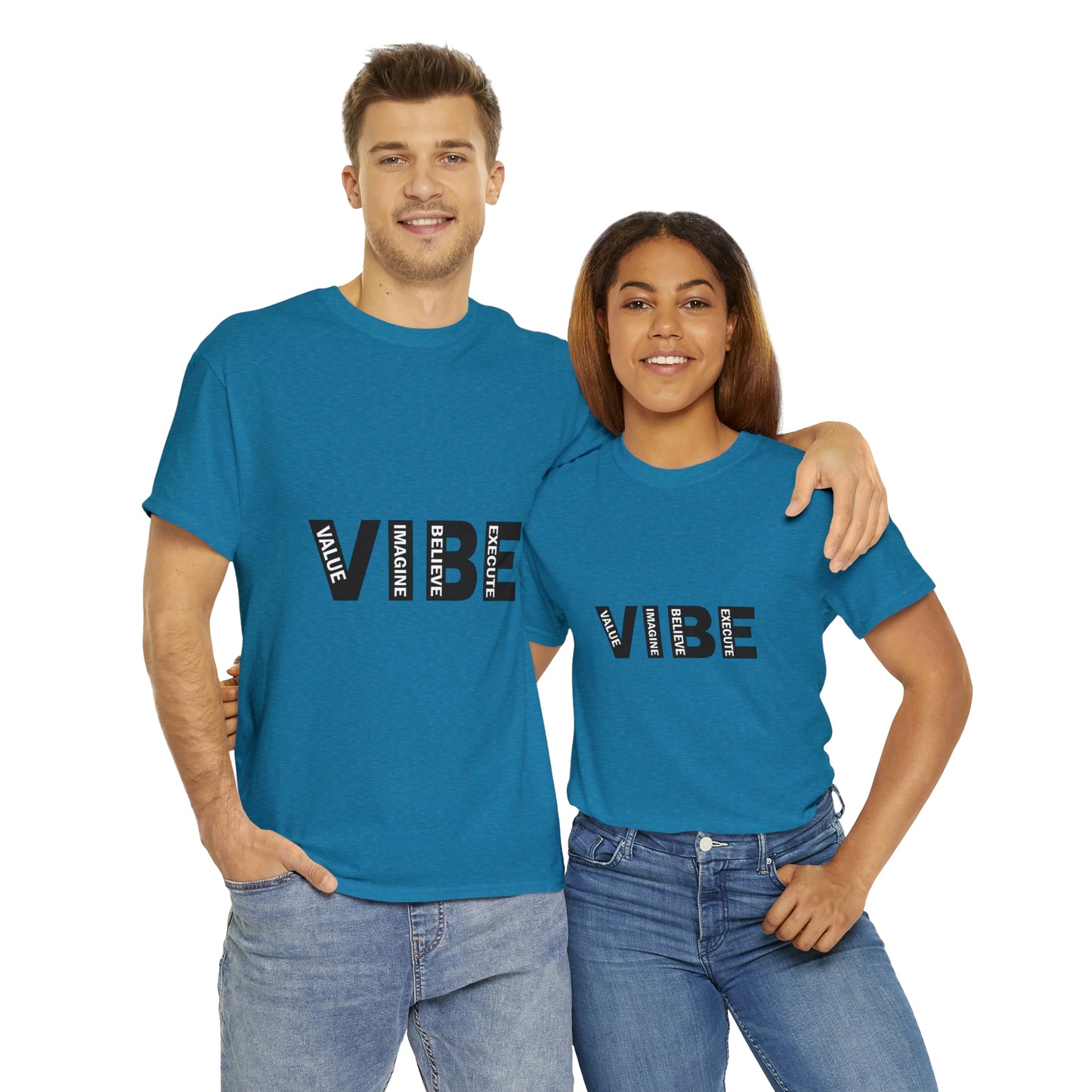 Unleash your VIBE T shirt