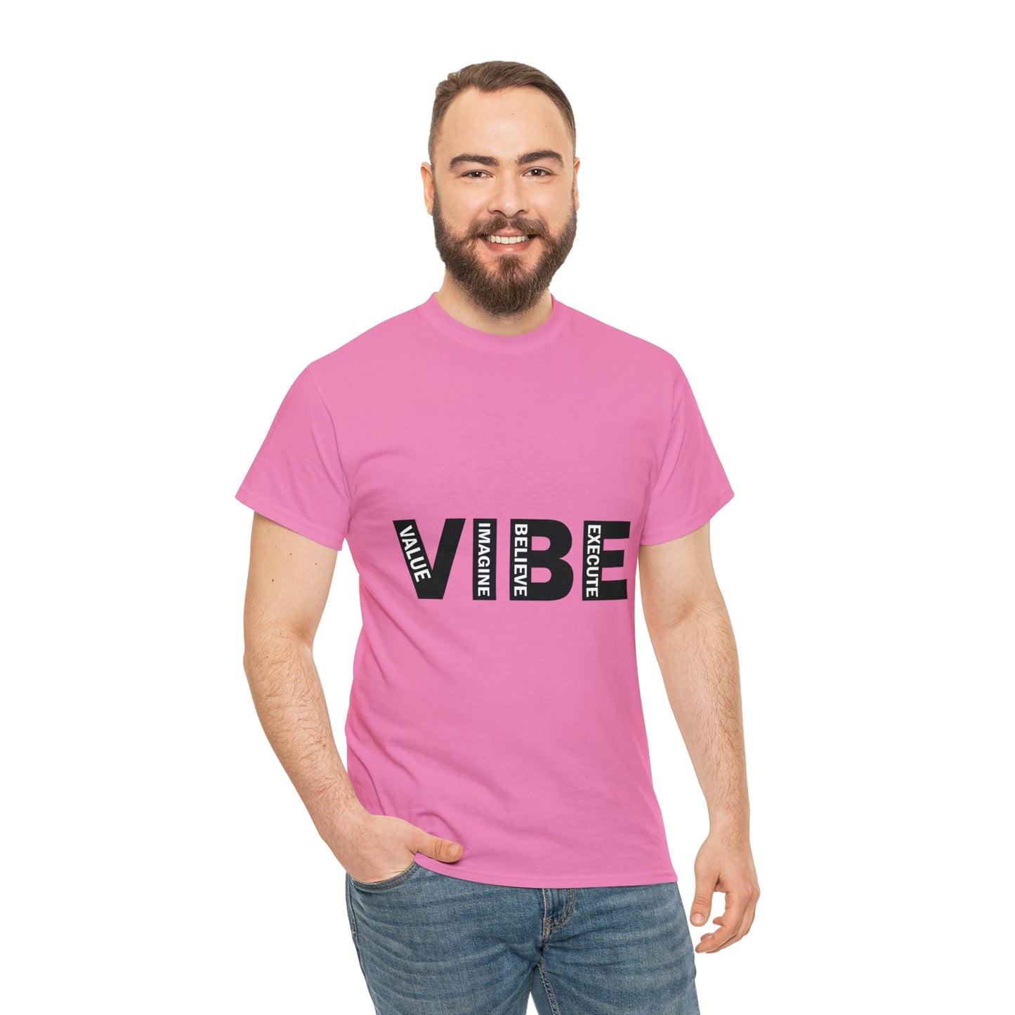 Unleash your VIBE T shirt