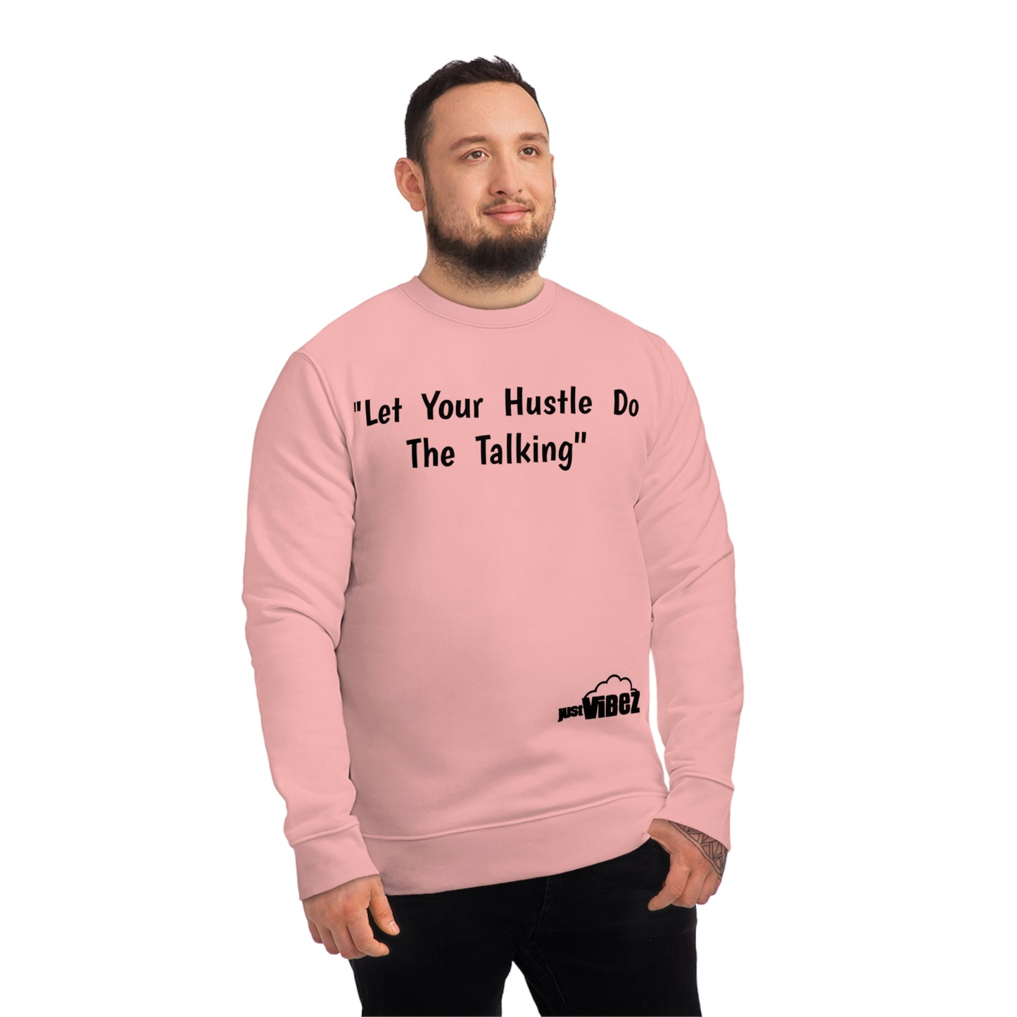 HUSTLER'S VIBE Changer Sweatshirt (Unisex)